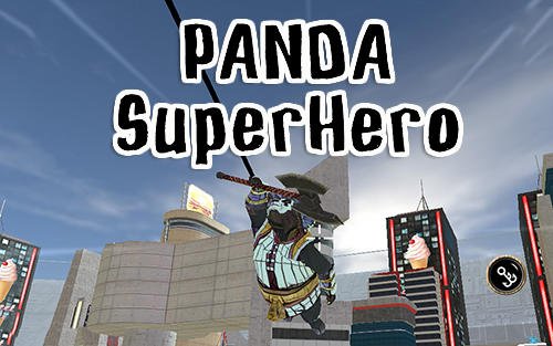 game pic for Panda superhero